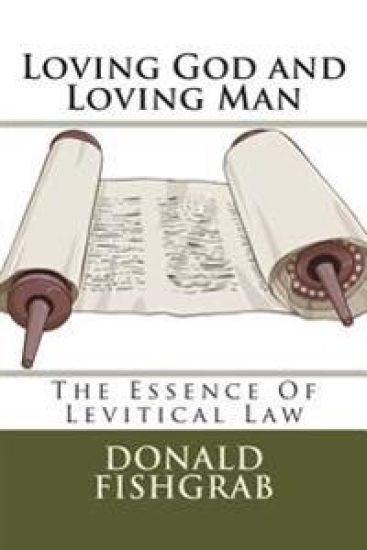 Loving God and Loving Man: The Essence of Levitical Law