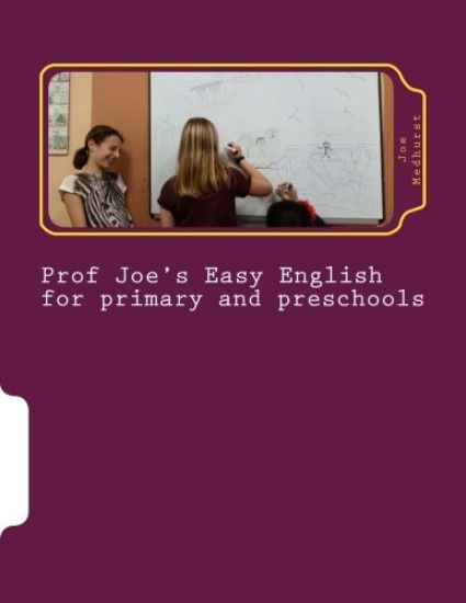 Prof Joe's Easy English for Primary and Preschool