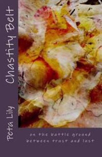 Chastity Belt: on the battle ground between trust and lust