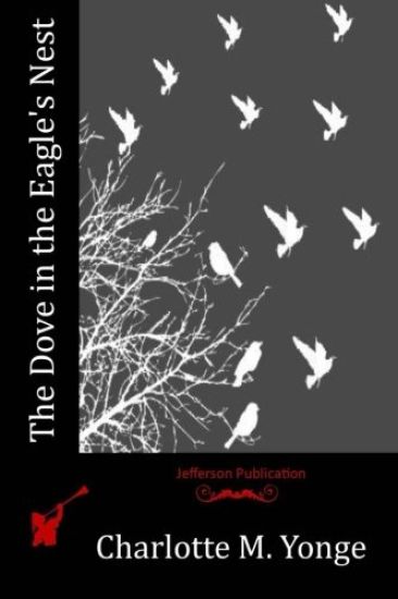 The Dove in the Eagle's Nest