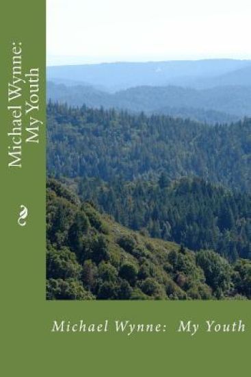 Michael Wynne: My Youth