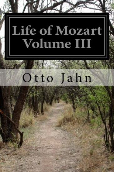 Life of Mozart Volume III