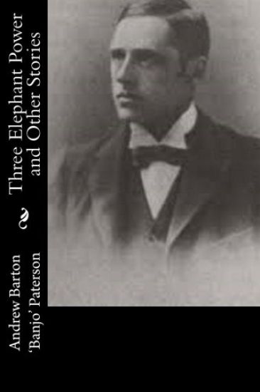 Three Elephant Power and Other Stories