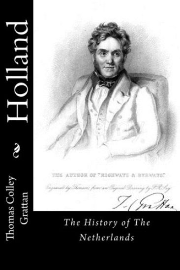 Holland: The History of The Netherlands