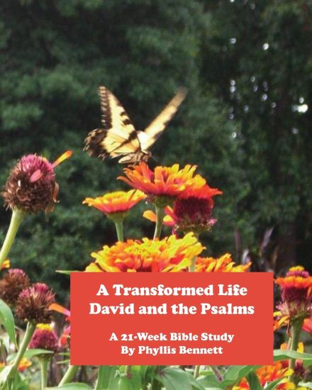 A Transformed Life: David and the Psalms