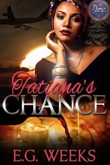 Tatiana's Chance: The Tatiana Series: Book 1