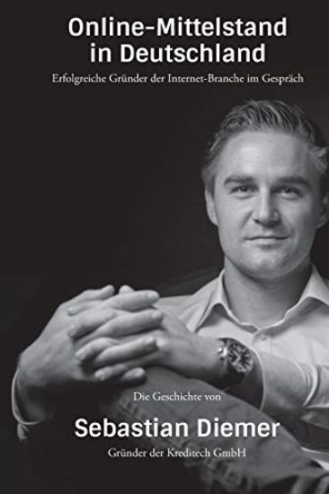 Sebastian Diemer - Gründer von Kreditech: Die Gründergeschichte von Sebastian Diemer im Interview mit Unternehmer Thomas Promny