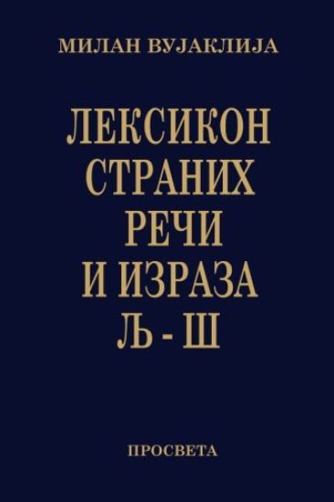 Leksikon Stranih Reci I Izraza: Lj-S