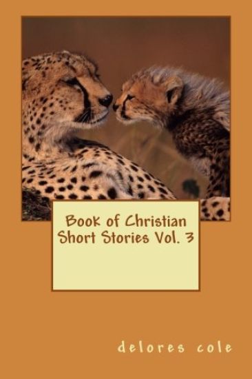 Book of Christian Short Stories Vol. 3