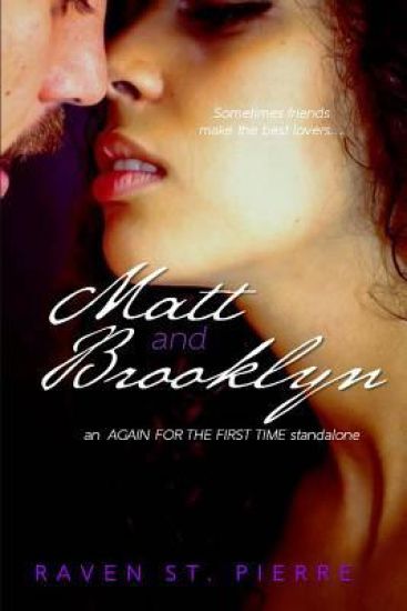 Matt & Brooklyn: An Again for the First Time standalone