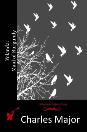 Yolanda: Maid of Burgundy