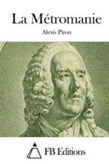La Métromanie