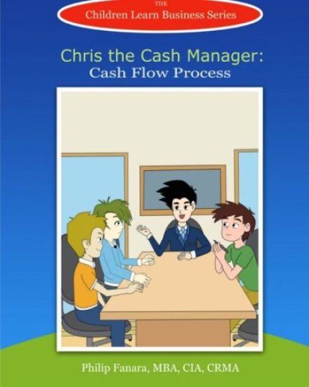 Chris the Cash Manager: Cash Flow Process