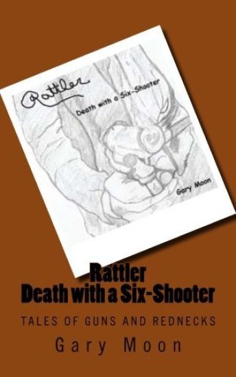 Rattler-Death with a Six-Shooter