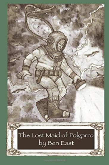 The Lost Maid of Polgarro