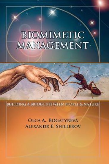 Biomimetic Management: Building a Bridge Between People and Nature