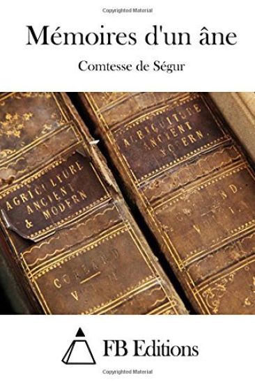 Mémoires d'un âne