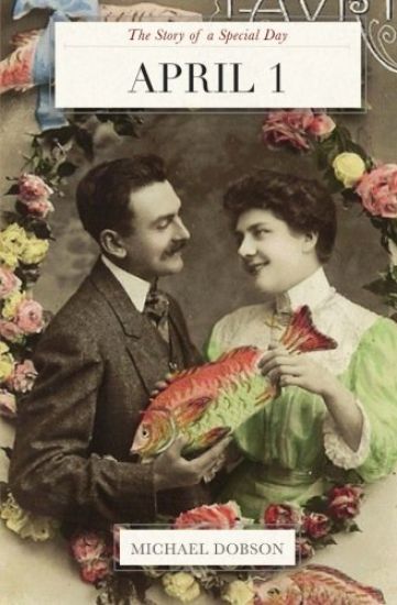 April 1: The Story of a Special Day