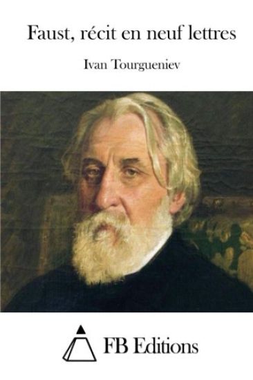 Faust, Récit En Neuf Lettres