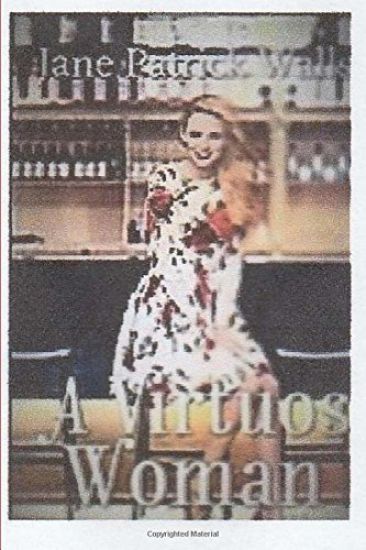 A Virtuous Woman