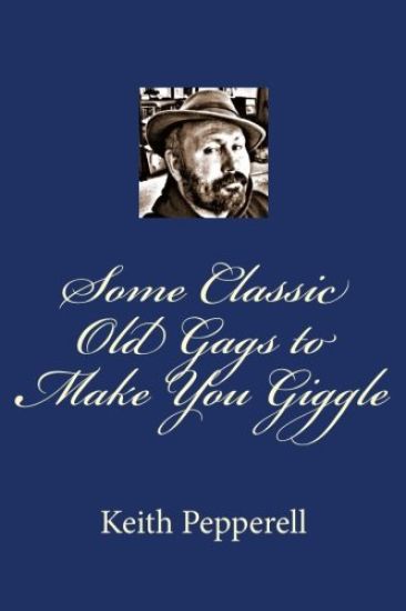 Some Classic Old Gags To Make You Giggle