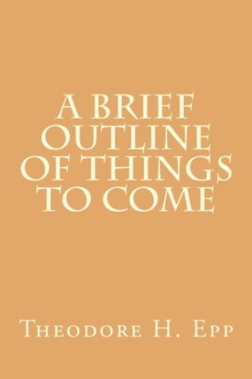 A Brief Outline of Things to Come