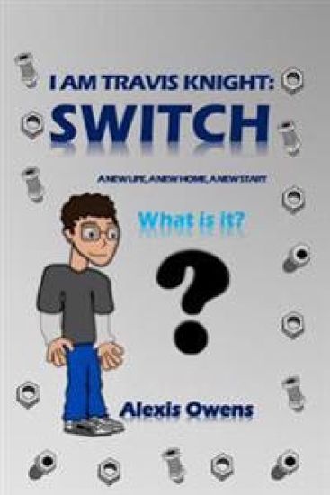 I Am Travis Knight: Switch