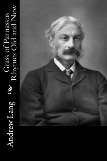 Grass of Parnassus Rhymes Old and New