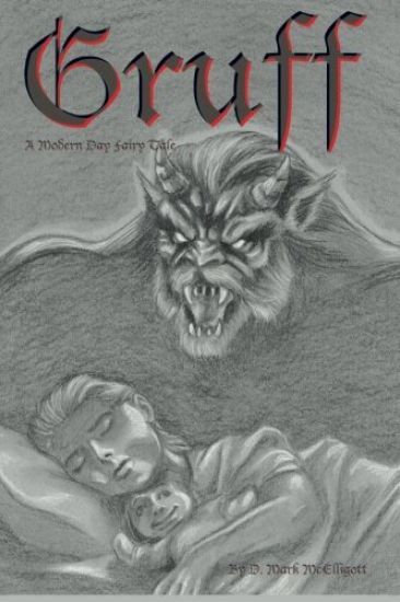Gruff: a modern day fairy tale