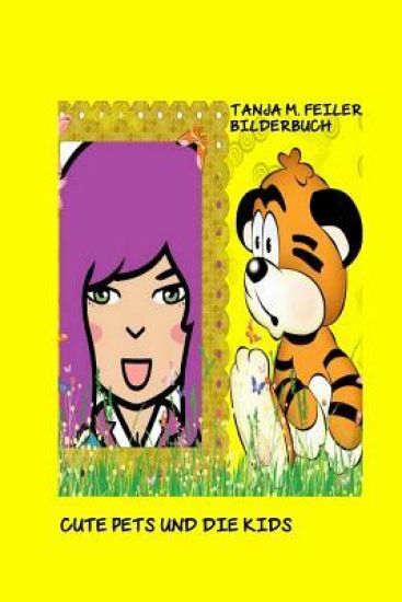 Cute Pets Kids: Kinderbilderbuch