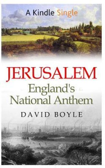 Jerusalem: England's National Anthem
