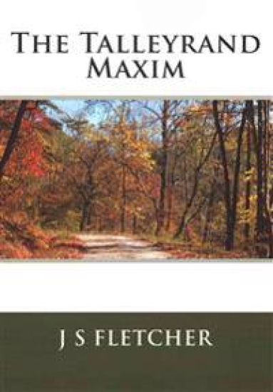 The Talleyrand Maxim