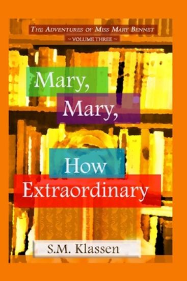 Mary, Mary, How Extraordinary