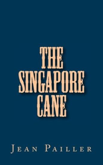 The Singapore Cane