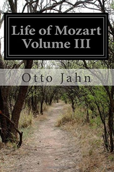 Life of Mozart Volume III