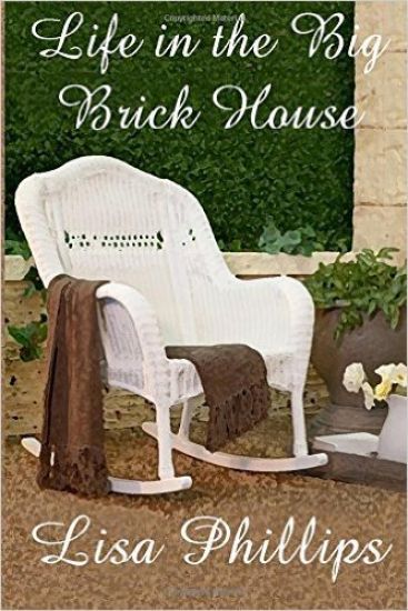 Life in the Big Brick House