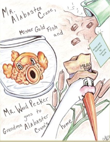 Mr. Alabaster Crane, Mister Gold Fish and Mr. Wood Pecker goes to Grandma Alabas: Mr. Alabaster Crane goes to Grandma Alabaster Crane's home
