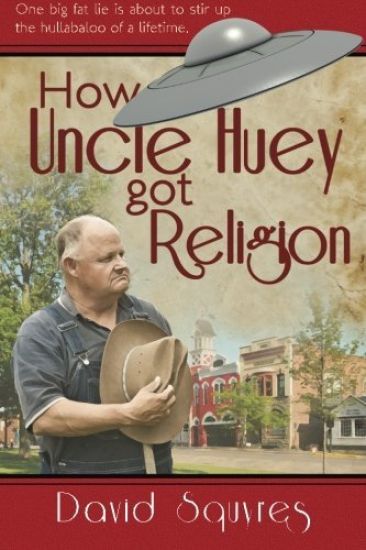 How Uncle Huey Got Religion