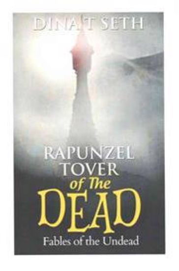 RAPUNZEL - TOWER OF THE DEAD - Fables of the Undead