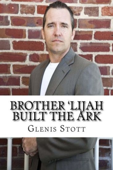 Brother 'Lijah Built the Ark
