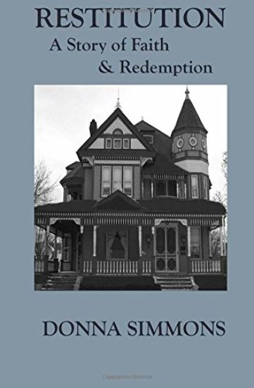 Restitution: A Story of Faith & Redemption