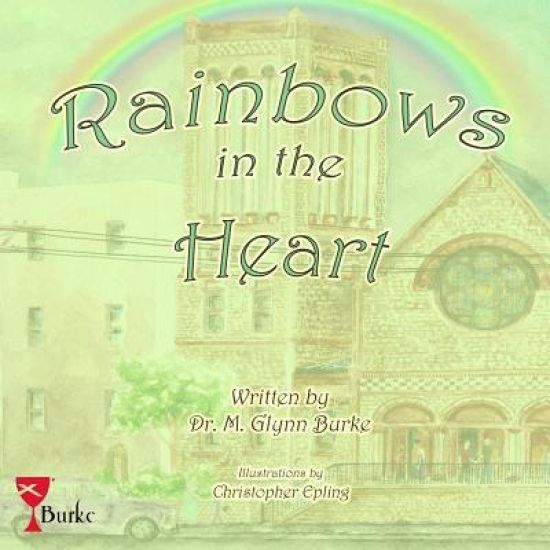 Rainbows In The Heart
