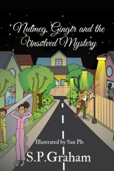 Nutmeg, Ginger and the Unsolved Mystery