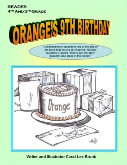 Orange's 9th Birthday: Orange's 9th Birthday