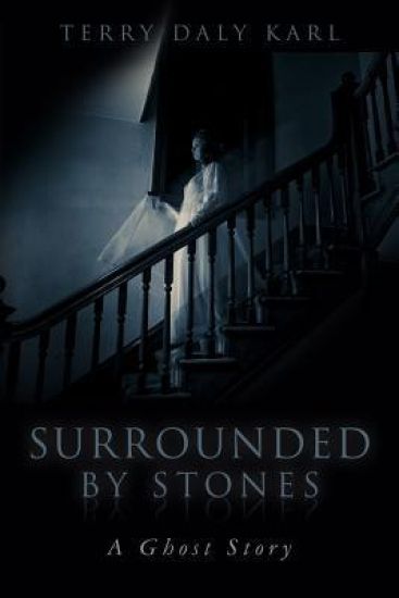 Surrounded by Stones: A Ghost Story