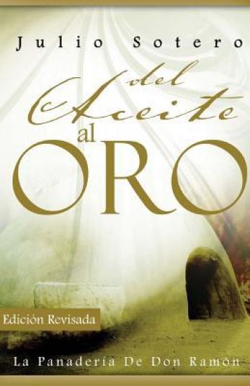 Del Aceite al Oro