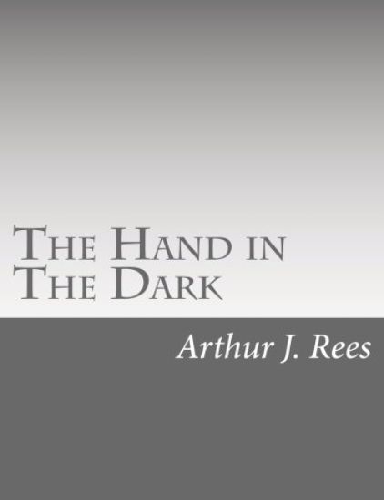 The Hand in The Dark