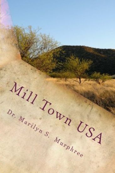 Mill Town USA