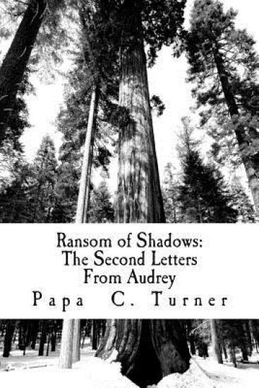 Ransom of Shadows: The Second Letters From Audrey