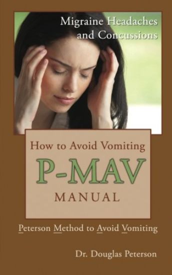 How to Avoid Vomiting: P-MAV Manual: Peterson Method to Avoid Vomiting